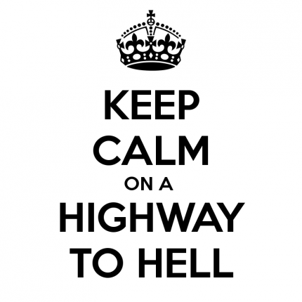 keep-calm-on-a-highway-to-hell